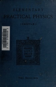 Elementary Course In Practical Physics