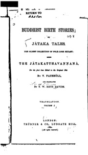 Buddhist Birth Stories, Or, Jātaka Tales: Or Jātaka Tales. The Oldest Collection of Folk-lore ...