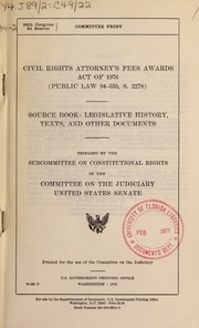Civil Rights Attorney's Fees Awards Act Of 1976: Public Law 94-559, S. 2278