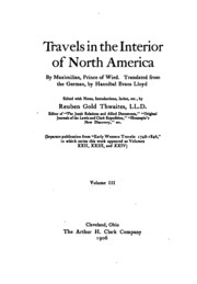 Early Western Travels, 1748-1846: A Series Of Annotated Reprints Of Some Of The Best And Rarest ...