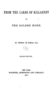 From The Lakes Of Killarney To The Golden Horn