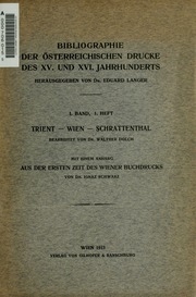Bibliographie der österreichischen drucke des XV, und XVI