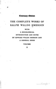 The Complete Works Of Ralph Waldo Emerson