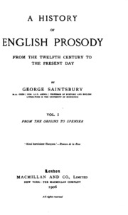 A History Of English Prosody From The Twelfth Century To The Present Day