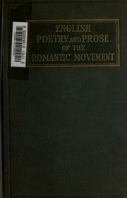 الشعر والنثر الإنجليزي للحركة الرومانسية ، تم اختياره وتحريره بالملاحظات والببليوجرافيات ومسرد أسماء العلم