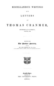 The Works Of Thomas Cranmer ...