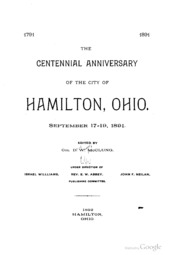The Centennial Anniversary Of The City Of Hamilton, Ohio. September 17-19, 1891