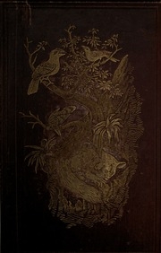 The Geographical Distribution Of Animals: With A Study Of The Relations Of Living And Extinct Faunas As Elucidating The Past Changes Of The Earth's Surface