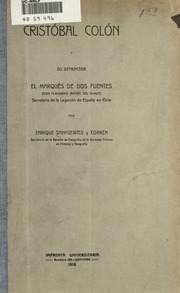 Cristóbal Colón y su detractor el marqués de Dos Fuentes (Don Fernando Antón del Olmet)