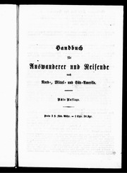 Traugott Bromme's Hand-und Reisebuch für Auswanderer und Reisende nach Nord-, Mittel-und Süd-Amerika : (den gesammten Vereinigten Staaten, Texas, Canada, Brasilien, Mejiko u.s.w.)