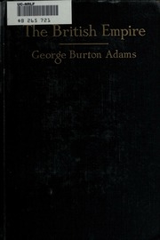 The British Empire And A League Of Peace, Together With An Analysis Of Federal Government, Its Function And Its Method