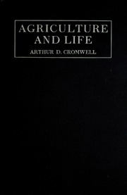 Agriculture And Life; A Text-book For Normal Schools And Teachers' Reading Circles