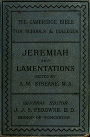 The Book Of The Prophet Jeremiah, Together With The Lamentations : With Map, Notes And Introduction