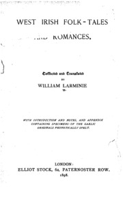 West Irish Folk-tales And Romances;