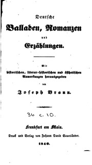Deutsche Balladen, Romanzen und Erzählungen : mit historischen, literatur - historischen und ästhetischen Anmerkungen