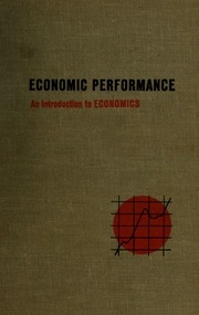 Economic Performance; An Introduction To Economics.