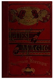 Latest Magic, Being Original Conjuring Tricks
