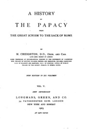 A History Of The Papacy From The Great Schism To The Sack Of Rome