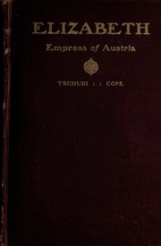 Elizabeth, Empress Of Austria And Queen Of Hungary