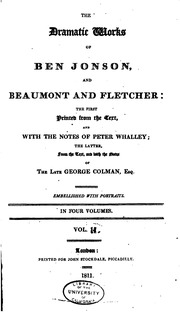 The Dramatic Works Of Ben Jonson, And Beaumont And Fletcher : Printed From The Text