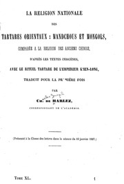 La religion nationale des Tartares orientaux Mandchous et Mongols, comparée à la religion des anciens Chinois, d'après les textes indigènes, avec le rituel tartare de l'empereur K'ien-Long