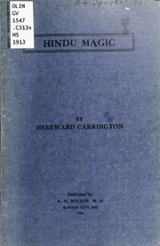 Hindu Magic : An Expose Of The Tricks Of The Yogis And Fakirs Of India