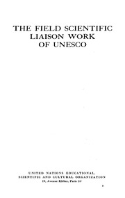 The Field Scientific Liaison Work Of Unesco