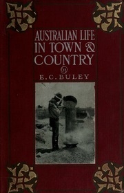 Australian Life In Town And Country