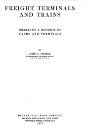 Freight Terminals And Trains: Including A Revision Of Yards And Terminals