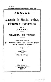 Anales de la Academia de Ciencias Médicas, Físicas y Naturales de la Habana : revista científica