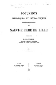 Documents liturgiques et nécrologiques de l'église collégiale de Saint-Pierre de Lille