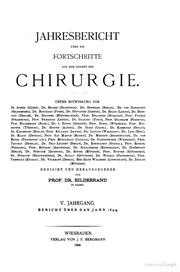 Jahresbericht über die Fortschritte auf dem Gebiete der Chirurgie