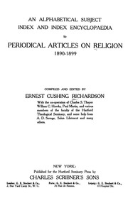 An Alphabetical Subject Index And Index Encyclopaedia To Periodical Articles On Religion, 1890-1899