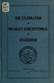 The Celebration Of Nevada's Semicentennial Of Statehood ..