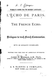 The French Echo, Or, Dialogues To Teach French Conversation: With An ...