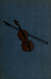Famous Violinists And Fine Violins : Historical Notes, Anecdotes, And Reminiscences