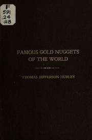 Famous Gold Nuggets Of The World