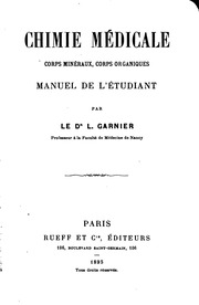 Chimie médicale: corps minéraux, corps organiques; manuel de l'étudiant
