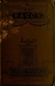 Francis Bacon : His Life And Philosophy