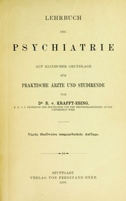 Lehrbuch der psychiatrie auf klinischer grundlage für praktische ärzte und studirende