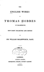The English Works Of Thomas Hobbes Of Malmesbury