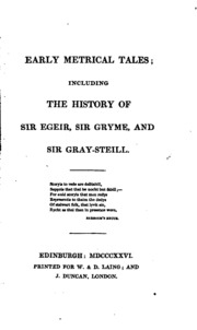 Early Metrical Tales: Including The History Of Sir Egeir, Sir Gryme, And Sir ...