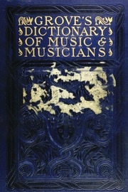 Grove's Dictionary Of Music And Musicians