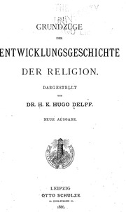 Grundzüge der Entwicklungsgeschichte der Religion