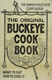 كتاب الطبخ الأصلي من Buckeye والتدبير المنزلي العملي: مجموعة من الوصفات المختارة بعناية
