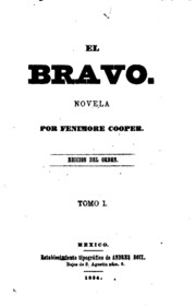 El Bravo: Novela