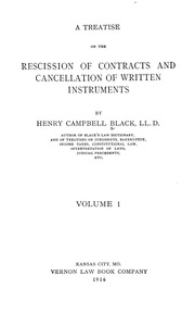 A Treatise On The Rescission Of Contracts And Cancellation Of Written Instruments