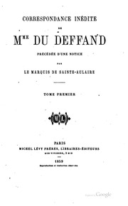 Correspondance inédite de mme du Deffand