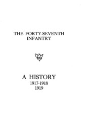 المشاة السبعون والأربعون: تاريخ ، 1917 ، 1918 ، 1919