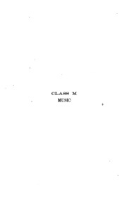 Classification. Class M, Music; Class Ml, Literature Of Music; Class Mt, Musical Instruction. Adopted December, 1902; As In Force April, 1904